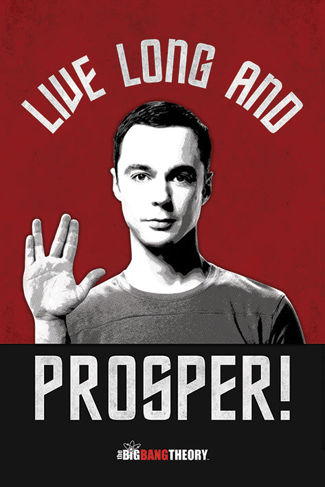 The Big Bang Theory Live Long And Prosper Maxi Poster