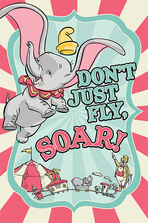 Dumbo Don't Just Fly Soar! Maxi Poster